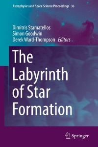 Omslagafbeelding: The Labyrinth of Star Formation 9783319030401
