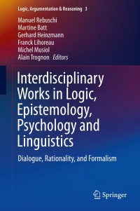 Imagen de portada: Interdisciplinary Works in Logic, Epistemology, Psychology and Linguistics 9783319030432