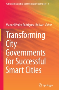 Cover image: Transforming City Governments for Successful Smart Cities 9783319031668