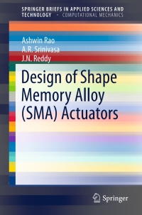 Titelbild: Design of Shape Memory Alloy (SMA) Actuators 9783319031873