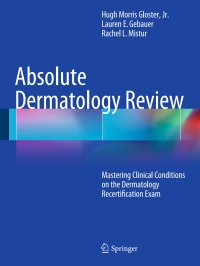 表紙画像: Absolute Dermatology Review 9783319032177