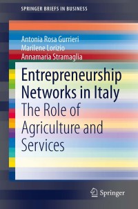 Cover image: Entrepreneurship Networks in Italy 9783319034270