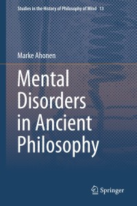 Imagen de portada: Mental Disorders in Ancient Philosophy 9783319034300