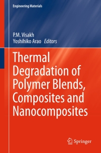 Imagen de portada: Thermal Degradation of Polymer Blends, Composites and Nanocomposites 9783319034638