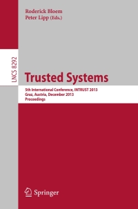 表紙画像: Trusted Systems 9783319034904