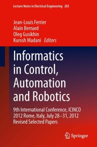Cover image: Informatics in Control, Automation and Robotics 9783319034997