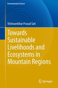 Cover image: Towards Sustainable Livelihoods and Ecosystems in Mountain Regions 9783319035321