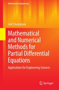 表紙画像: Mathematical and Numerical Methods for Partial Differential Equations 9783319035628