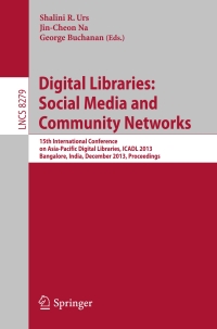 صورة الغلاف: Digital Libraries: Social Media and Community Networks 9783319035987