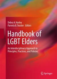 Imagen de portada: Handbook of LGBT Elders 9783319036229