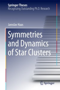 Omslagafbeelding: Symmetries and Dynamics of Star Clusters 9783319036496