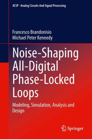 Cover image: Noise-Shaping All-Digital Phase-Locked Loops 9783319036588