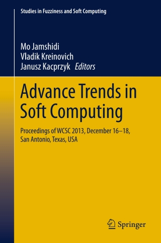 Cover image: Advance Trends in Soft Computing 9783319036731