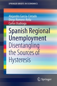Imagen de portada: Spanish Regional Unemployment 9783319036854