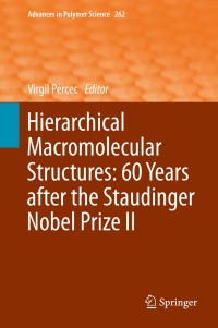Imagen de portada: Hierarchical Macromolecular Structures: 60 Years after the Staudinger Nobel Prize II 9783319037189