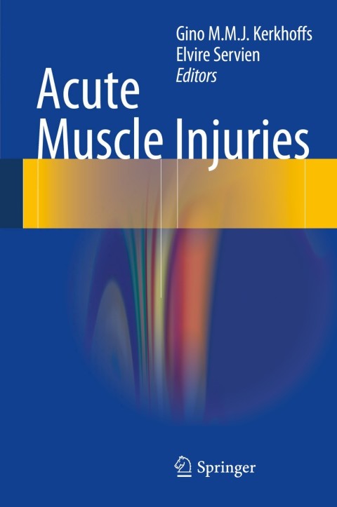 Acute Muscle Injuries - FULL INSTANT DOWNLOAD | PDF DOCX EPUB