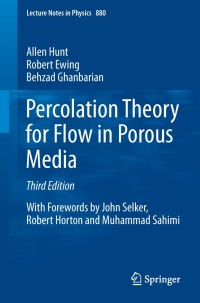 Titelbild: Percolation Theory for Flow in Porous Media 3rd edition 9783319037707