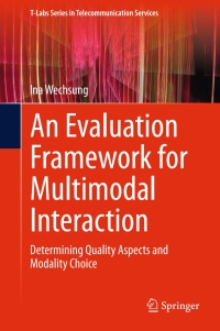 Cover image: An Evaluation Framework for Multimodal Interaction 9783319038094