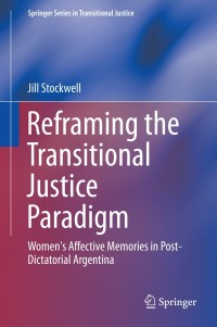 Cover image: Reframing the Transitional Justice Paradigm 9783319038520
