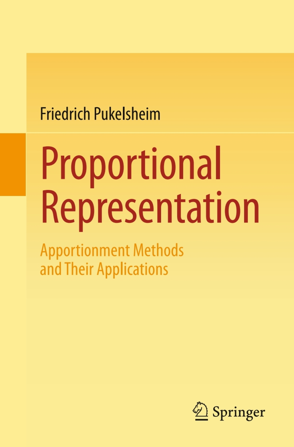 Proportional Representation Apportionment Methods and Their Applications