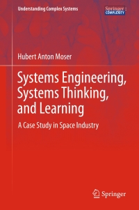 Cover image: Systems Engineering, Systems Thinking, and Learning 9783319038940