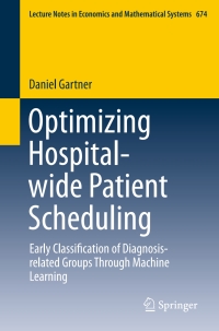 Imagen de portada: Optimizing Hospital-wide Patient Scheduling 9783319040653