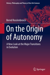 Cover image: On the Origin of Autonomy 9783319041407