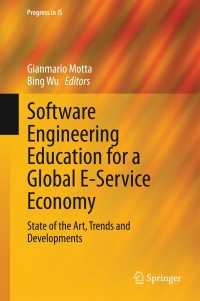 Cover image: Software Engineering Education for a Global E-Service Economy 9783319042169