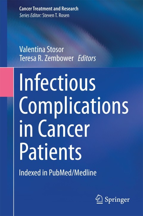 Infectious Complications in Cancer Patients - FULL INSTANT DOWNLOAD | PDF DOCX EPUB