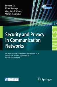 صورة الغلاف: Security and Privacy in Communication Networks 9783319042824