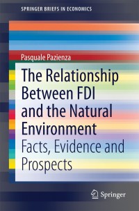 Omslagafbeelding: The Relationship Between FDI and the Natural Environment 9783319043005