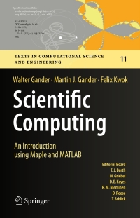 Titelbild: Scientific Computing -  An Introduction using Maple and MATLAB 9783319043241