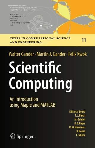 Imagen de portada: Scientific Computing - An Introduction using Maple and MATLAB 9783319043241