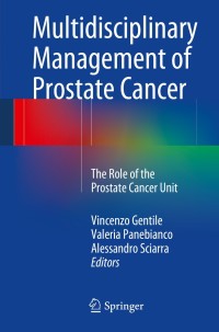 Cover image: Multidisciplinary Management of Prostate Cancer 9783319043845