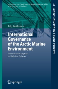 Imagen de portada: International Governance of the Arctic Marine Environment 9783319044705