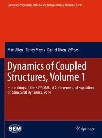 Titelbild: Dynamics of Coupled Structures, Volume 1 9783319045009