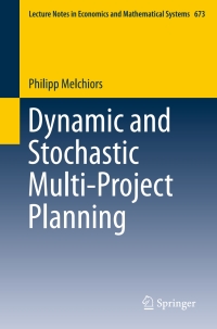 Imagen de portada: Dynamic and Stochastic Multi-Project Planning 9783319045399