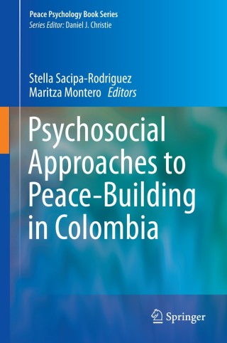 Cover image: Psychosocial Approaches to Peace-Building in Colombia 9783319045481