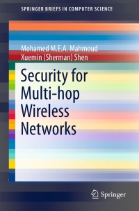 表紙画像: Security for Multi-hop Wireless Networks 9783319046020