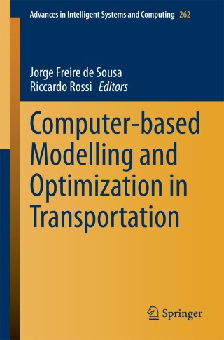 صورة الغلاف: Computer-based Modelling and Optimization in Transportation 9783319046297