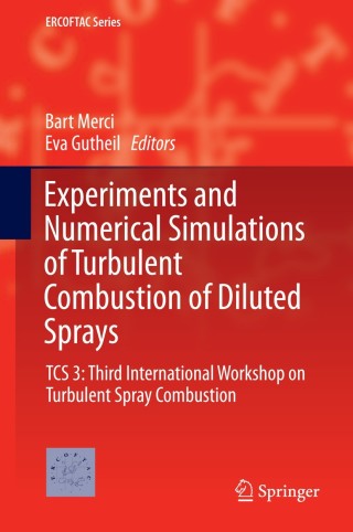 表紙画像: Experiments and Numerical Simulations of Turbulent Combustion of Diluted Sprays 9783319046778