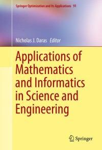 Imagen de portada: Applications of Mathematics and Informatics in Science and Engineering 9783319047195