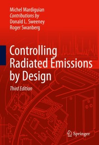 Omslagafbeelding: Controlling Radiated Emissions by Design 3rd edition 9783319047706