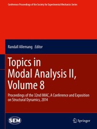 Cover image: Topics in Modal Analysis II, Volume 8 9783319047737