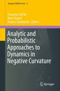 Cover image: Analytic and Probabilistic Approaches to Dynamics in Negative Curvature 9783319048062