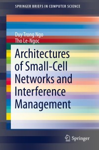 Titelbild: Architectures of Small-Cell Networks and Interference Management 9783319048215