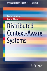 Titelbild: Distributed Context-Aware Systems 9783319048819