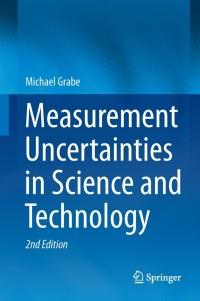 Cover image: Measurement Uncertainties in Science and Technology 2nd edition 9783319048871