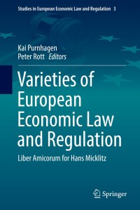 Cover image: Varieties of European Economic Law and Regulation 9783319049021