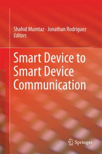 Cover image: Smart Device to Smart Device Communication 9783319049625